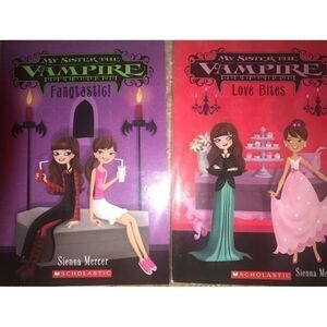 My Sister the Vampire Fangtastic! And Love Bites by Sienna‎ Mercer Lot Of 2
